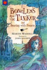 Ghostly Tales Boneless And The Tinker  Dancing With Francie