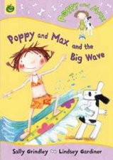 Poppy And Max The Big Wave