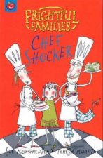 Frightful Families Chef Shocker