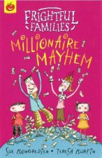 Frightful Families Millionaire Mayhem