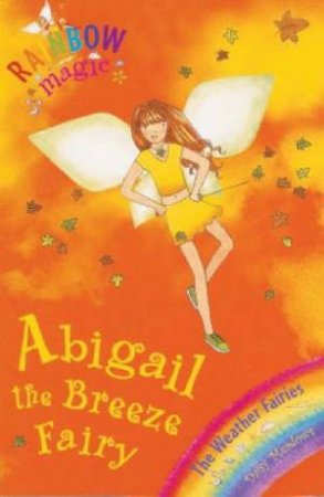 The Weather Fairies: Abigail The Breeze Fairy