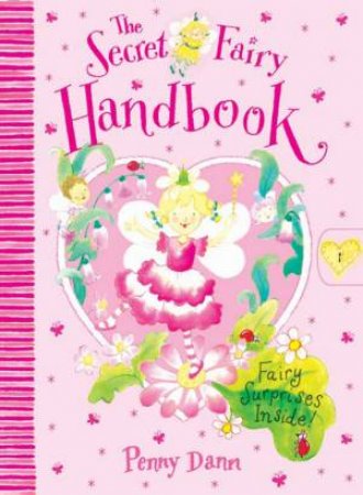 The Secret Fairy: Handbook by Penny Dann