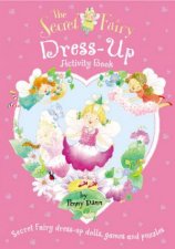 The Secret Fairy DressUp Activity Book