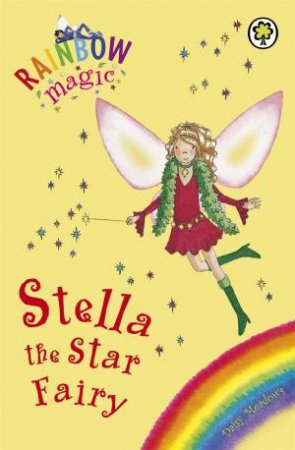 Rainbow Magic: Stella The Star Fairy by Daisy Meadows