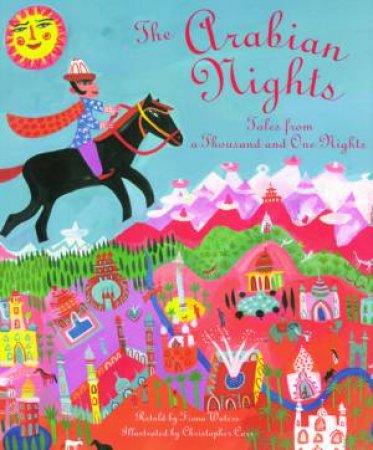 The Arabian Nights: Tales From A Thousand And One Nights by Fiona Waters