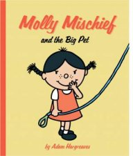 Molly Mischief And The Big Pet