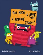 This Book Is Not A Bedtime Story