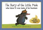Story Of The Little Mole Who Knew It Was None Of His Business 30th Anniversary Edition