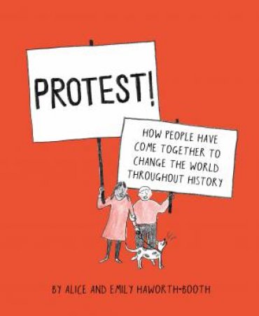 Protest by Alice Haworth-Booth & Emily Haworth-Booth