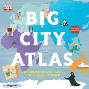 Big City Atlas by Maggie Li