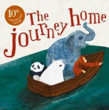 The Journey Home 10th Anniversary Edition