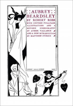 Aubrey Beardsley by ROBERT ROSS