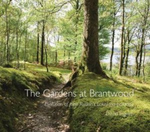 Gardens at Brantwood: Evolution of John Ruskin's Lakeland Paradise