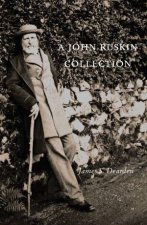 John Ruskin Collection