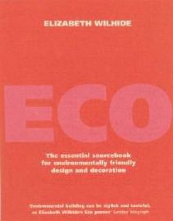Eco by Elizabeth Wilhide