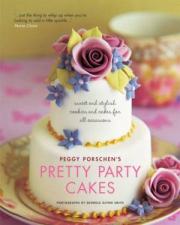 Pretty Party Cakes by Peggy Porschen