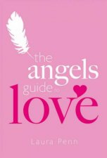 The Angels Guide To Love