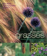 The Royal Horticultural Society Grasses