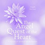 The Angel Quest Of The Heart