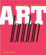 Destination Art Guide London