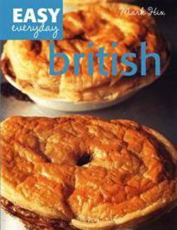 Easy Everyday: British by Mark Hix