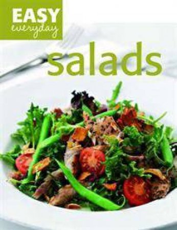Easy Everyday: Salads by Anon