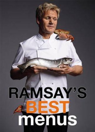 Ramsay's Best Menus by Gordon Ramsay