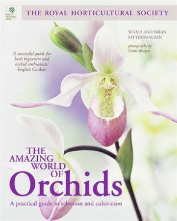 The Amazing World of Orchids by Rittershausen & Rittersha