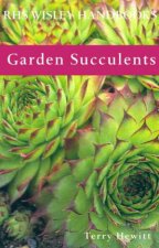 RHS Wisley Handbooks Garden Succulents