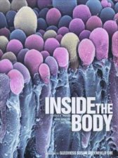 Inside The Body Fantastic Images From Beneath The Skin