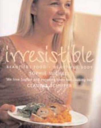 Irresistible by Sophie Michell