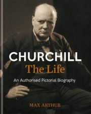 Churchill The Life