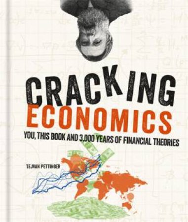 Cracking Economics by Tejvan Pettinger