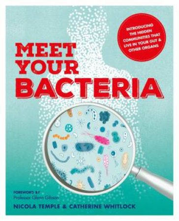 Meet Your Bacteria by Various