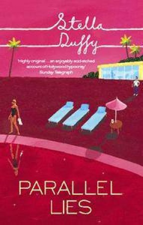 Parallel Lies by Stella Duffy