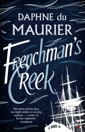 Frenchman's Creek by Daphne Du Maurier