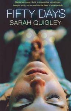 Fifty Days by Sarah Quigley