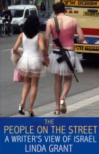 The People On The Street A Writers View Of Israel