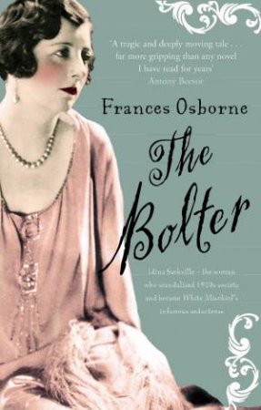 Bolter by Frances Osborne