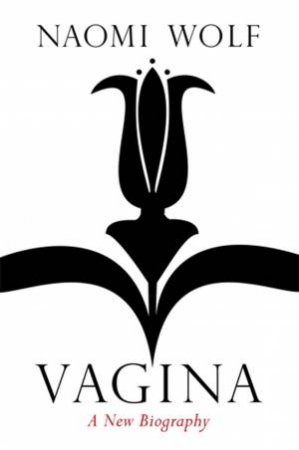 Vagina by Naomi Wolf