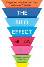 The Silo Effect