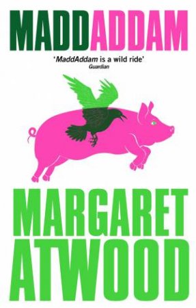 MaddAddam by Margaret Atwood