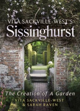 Vita Sackville West's Sissinghurst