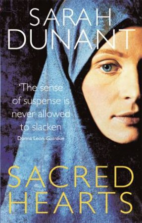 Sacred Hearts by Sarah Dunant