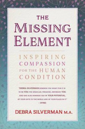 The Missing Element by Debra Silverman
