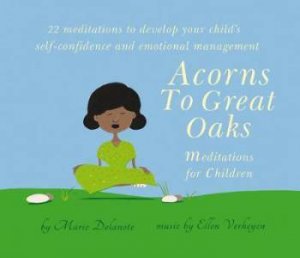 CD: Acorns To Great Oaks by Marie Delanote & Ellen Verheyen