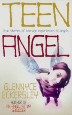 Teen Angel True Stories Of Teenage Experiences Of Angels