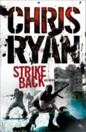 Strike Back by Chris Ryan