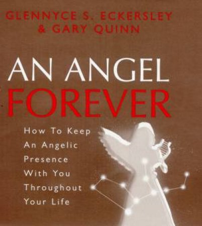 An Angel Forever by Eckersley & Quinn