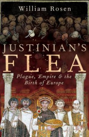 Justinean's Flea by Bill Rosen